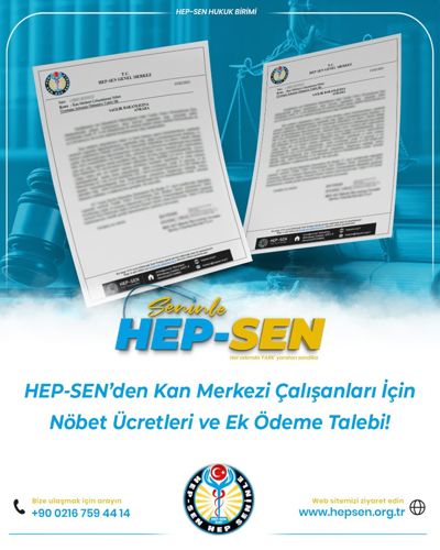 HEP-SEN’den Kan Merkezi Çalışanları İçin Nöbet Ücretleri ve Ek Ödeme Talebi